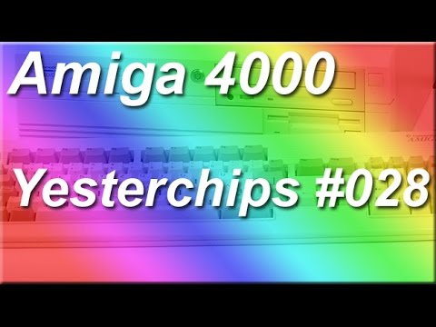 MIGs Yesterchips - Folge #028 Der Amiga 4000