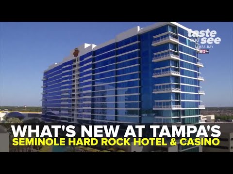 What's new at Tampa's Seminole Hard Rock Hotel and Casino | Taste and See Tampa Bay