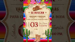 VAQUERA MEXICANA - INVITACION DE BODA COMBINADA TEMATICA VAQUERA MEXICANA