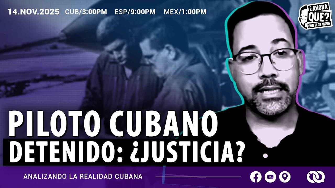 Piloto cubano detenido: ¿justicia poética?