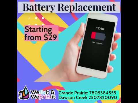 Get Your iPhone Battery Replaced in Grande Prairie or Dawson creek at Wefixit Weprintit