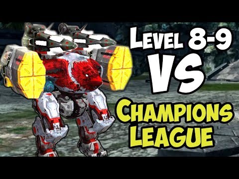 War Robots - Level 8-9 Vs Campions League - & Dash-Hangars?