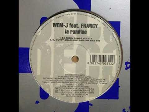 WemJ feat Francy - La Rondine (DJ Cutry Power Mix)