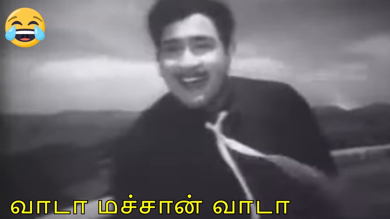 Vaada Machchan Vaada Song Lyrics | Andru Kanda Mugam Tamil 1968 | T. M. Soundarajan, A. L. Ragavan