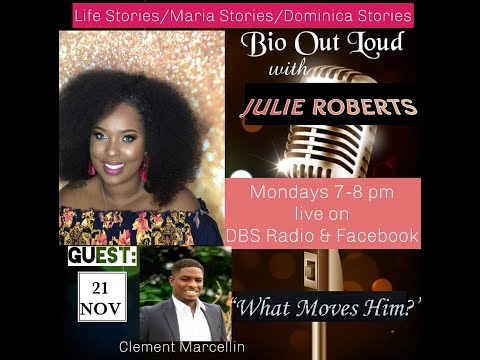 Bio Out Loud with Julie Roberts and Guest Clement Marcellin