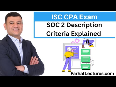 Type 1 and Type 2 SOC Reports Information Systems and Controls ISC CPA Exam