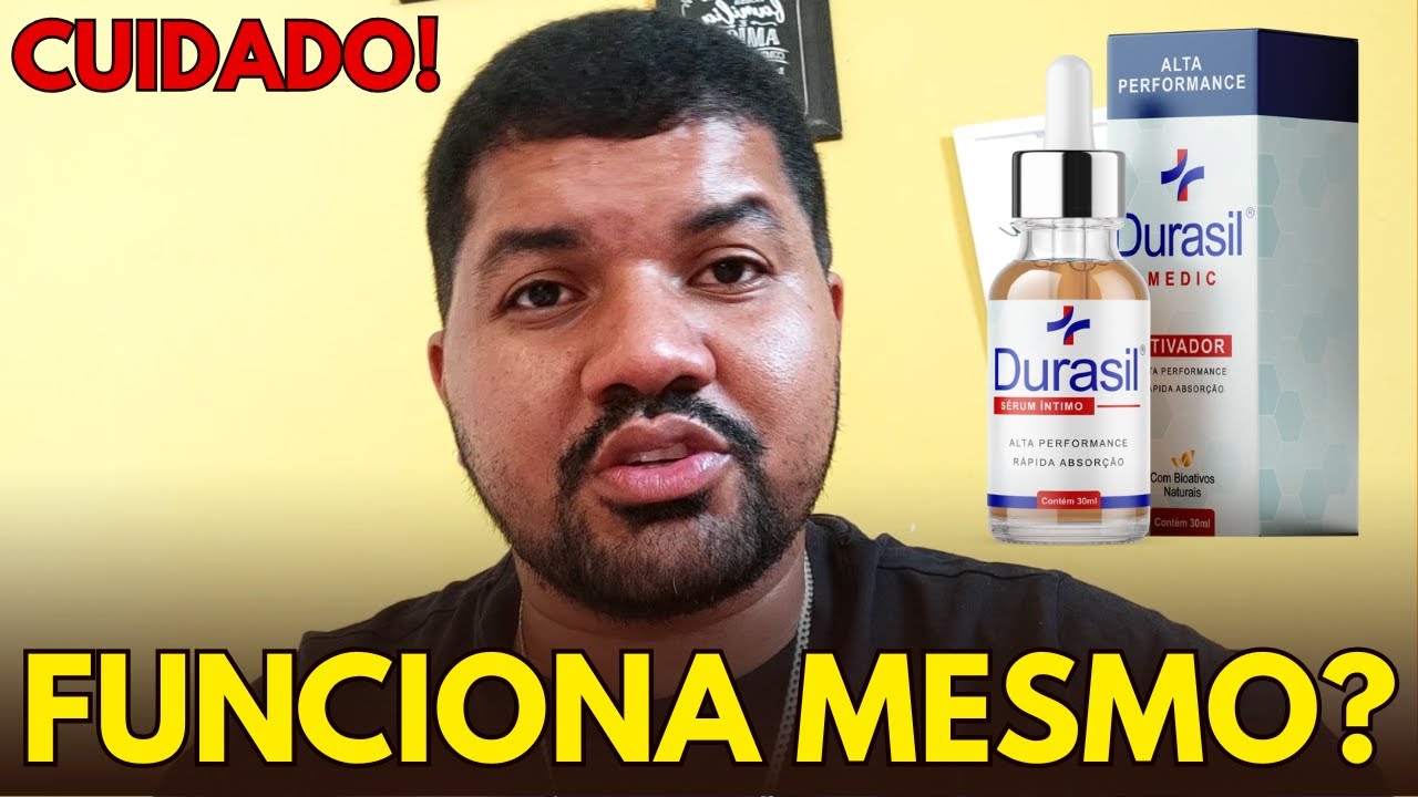 👉 DURASIL - DURASIL FUNCIONA MESMO? DURASIL SERUM INTIMO - Meu depoimento REAL sobre o DURASIL!