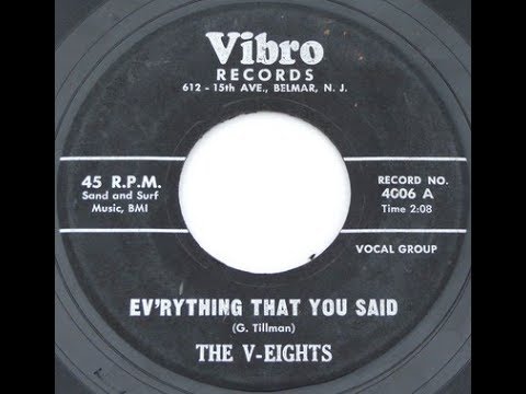 THE V-EIGHTS - Ev'rything That You Said