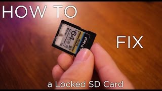 How to Fix a Locked SD Card