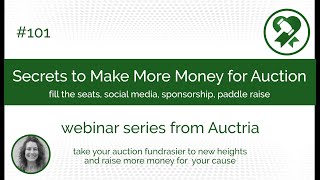 Secrets to Make More Money for the Auction Fundraiser
