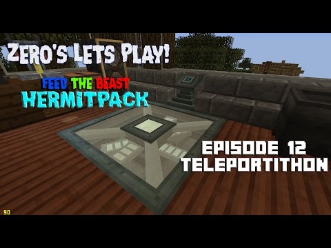Zero LP FTB: Hermitcraft Episode 12: Teleportithon