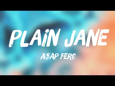 Plain Jane - A$AP Ferg {Lyric Video} 💬