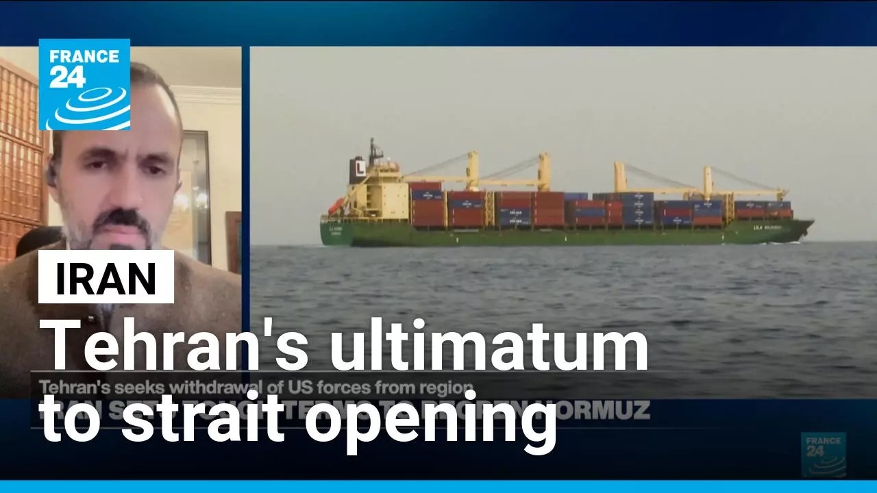 Iran's list of demands to reopen Hormuz: A capitulation document? • FRANCE 24 English