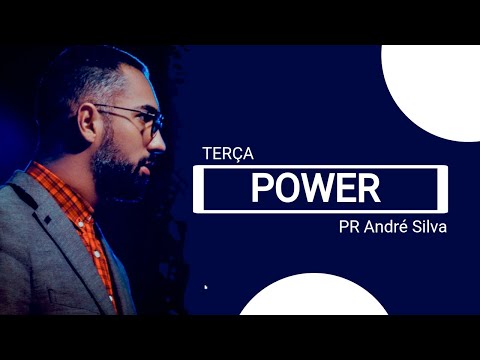 Terça Power com o Pastor André Silva - Seja cheio do Espírito Santo!