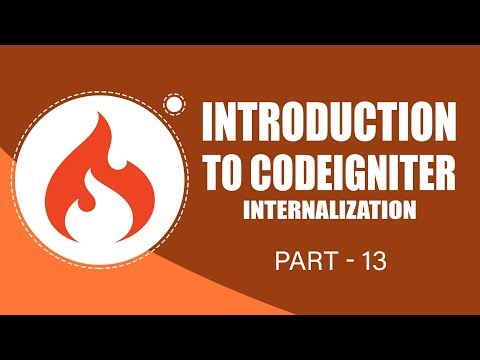 CodeIgniter Framework | Internalization | Part 13 | Eduonix