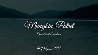 Download lagu Potret - Mungkin lirik🎵(cover) mp3