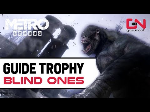Metro Exodus - Guide Trophy - How to Pass the Facility without Killing Blind Ones
