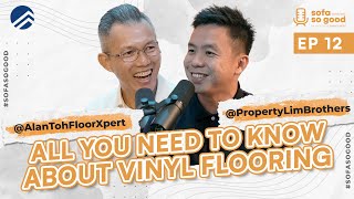 Watch this before your reno! Expert’s guide to vinyl flooring! | Sofa So Good
