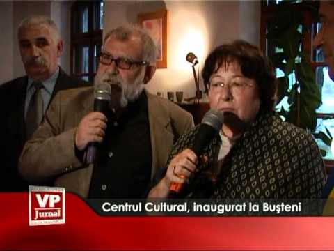 Centru Cultural, inaugurat la Buşteni