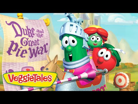 VeggieTales | Duke and the Great Pie War