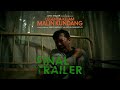 Final Trailer of the Dark Legend of Malin Kundang