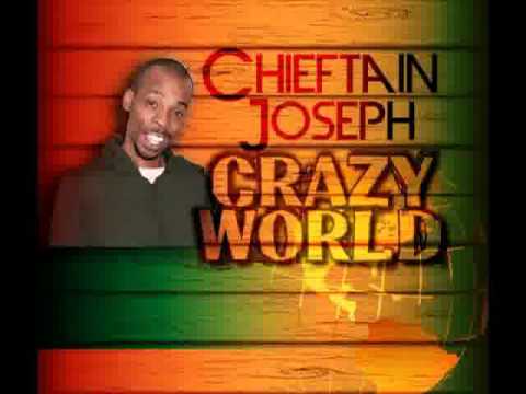 Chieftain Joseph - Crazy World (Reality Shock Records)