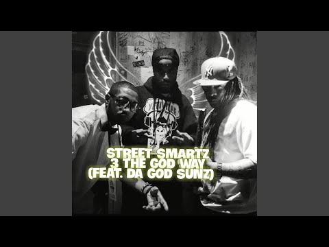 3 the God Way (feat. . Da God Sunz)