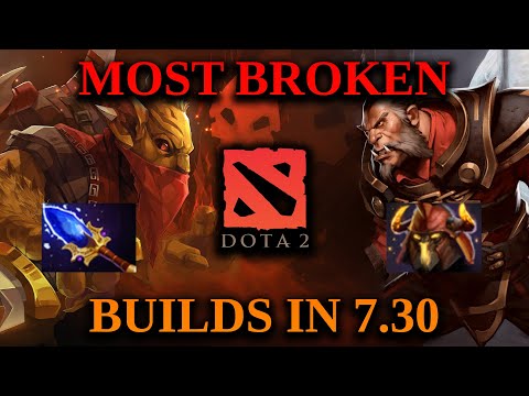 Patch 7.30 Broken Builds You MUST Try