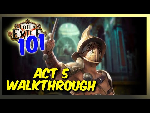 Path of Exile 101 | Act 5 Beginners Guide - Gladiator Levelling