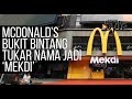 AWANIByte McDonald S Bukit Bintang Tukar Nama Jadi Mekdi