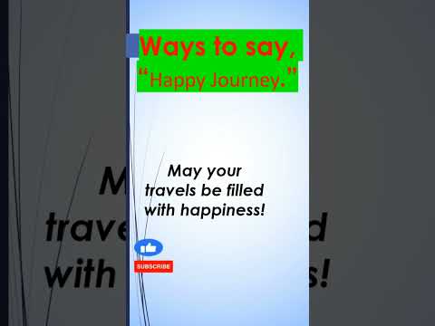 Different ways to say, " Happy journey!" 😊 😃 😀 #youtubeshorts #shortvideo #english