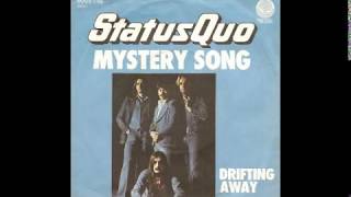Status Quo - Mystery Song ( Album Version) - 1976