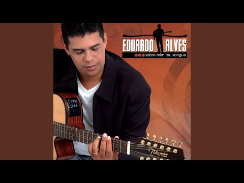 Vem Espírito - Eduardo Alves