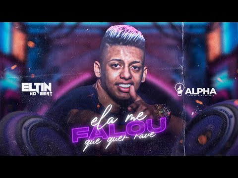 MC Levin - Ela Me Falou Que Quer Rave ( VERSÃO PISEIRO ) ELTIN NO BEAT