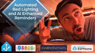 Home Assistant Bed Sensor with WLED + LLM Reminders