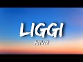 Ritviz - Liggi (Lyrics)