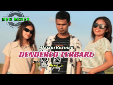 DENDE REO - VERSI MIX TERBARU || MARTIN KURMAN X JHOY WTC