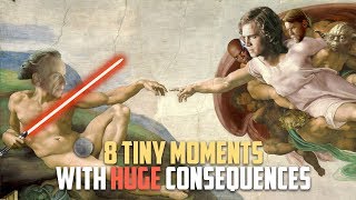 8 TINY MOMENTS in STAR WARS with HUGE CONSEQUENCES