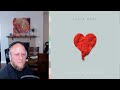 Rocker Reacts To 808s And Heartbreak