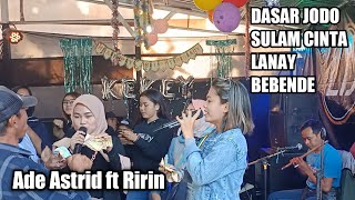 Download lagu Dasar Jodo Sulam Cinta Lanay Bebende Ade Astrid Ft... mp3