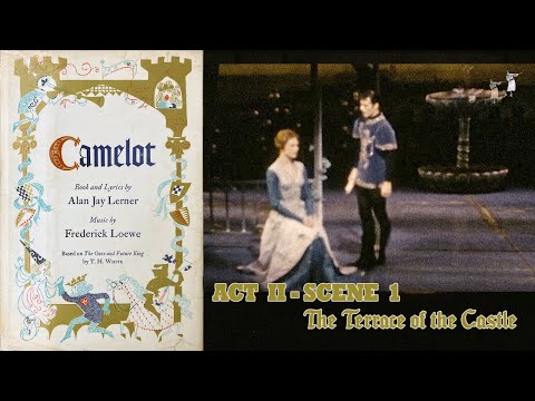 Camelot, Act 2 Scene 1 ("If Ever I would Leave You", 1960) - Julie Andrews, Robert Goulet