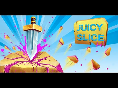 Juicy Slice - The Ultimate slice challenge!