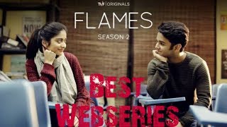 Flames Season 2 | Webseries Review | TVF |