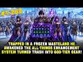 Trapped In A Deadly Icefield He Awakens All Things Upgrade System Becoming Strongest Undead Lord