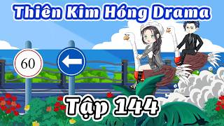 Thiên kim hóng drama - Tập 144 | Gấu Bựa Review