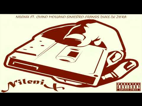 KINTA ZIFRA, NileniX ft Chino Mollano Siniestro Fransis duke & Dj Zifra