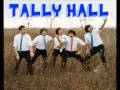 Tally Hall Just A Friend