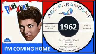 Paul Anka - I'm Coming Home 7''