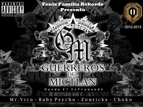 Toma De Mi 2012-2013 Baby Psycho Guerrero Del Mictlan Fenix Familia Rekords