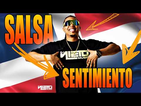 SALSA & SENTIMIENTO MIX ❤️ 🎶 | ROMANTICA, EROTICA Y SENSUAL 😎 | DJ NIETO -🎤 SALSA MIX